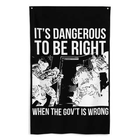 Dangerous to be Right Flag