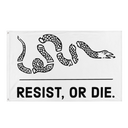 Resist, or Die. Flag [white] flag