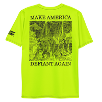Make America Defiant Again Hi-Vis t-shirt