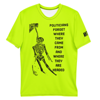 Politicians Forget Hi-Vis t-shirt