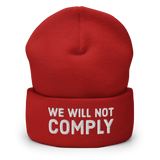 we will not comply beanie