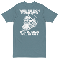 Only Outlaws Will Be Free v1 premium t-shirt