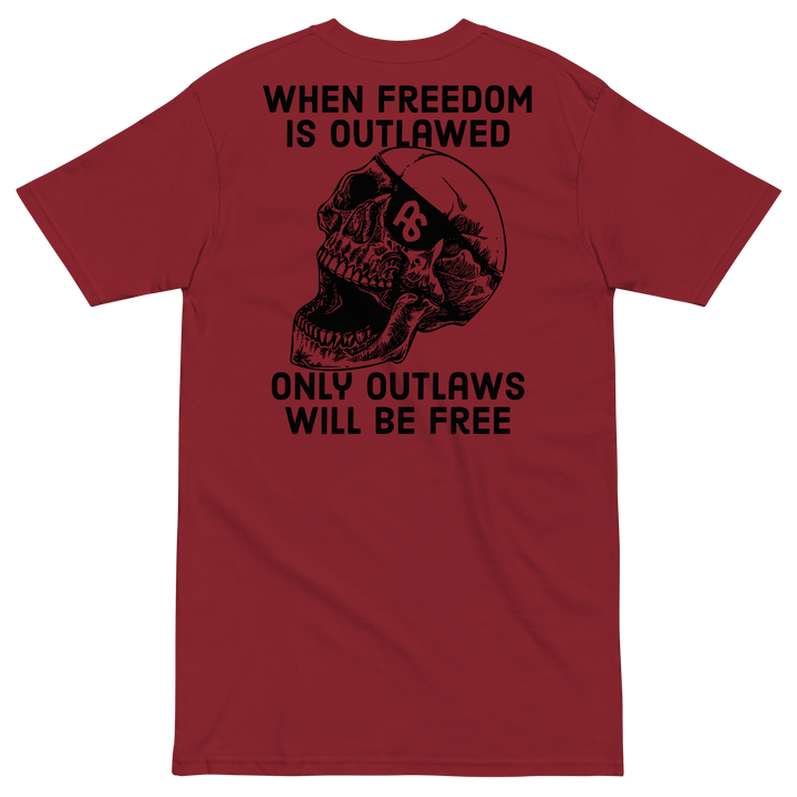 Only Outlaws Will Be Free v2 premium t-shirt