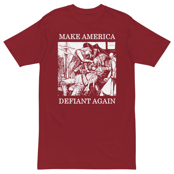Make America Defiant Again 22 v1 premium t-shirt