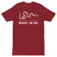Resist, or Die. premium t-shirt