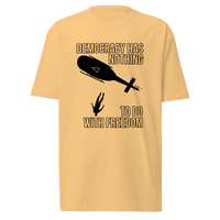 Nothing to Do With Freedom v1 premium t-shirt