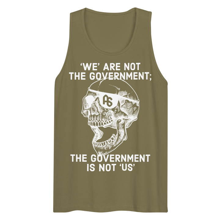 The Gov't is Not Us premium tank top