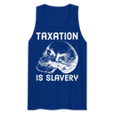Taxation is Slavery premium tank top
