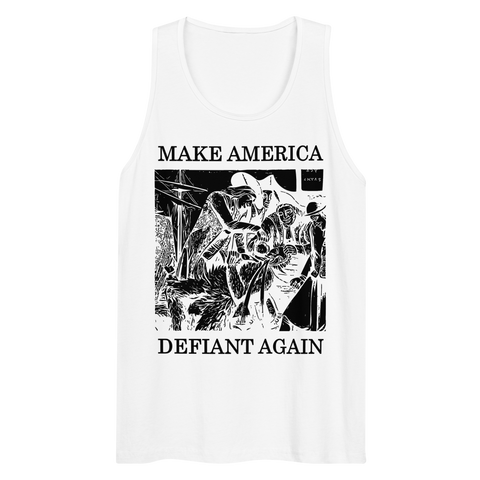 Make America Defiant Again '22 premium tank top