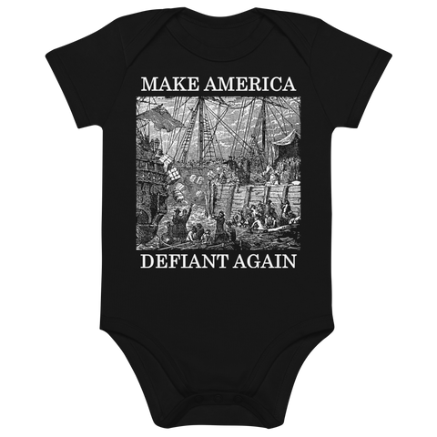 Make America Defiant Again organic bodysuit