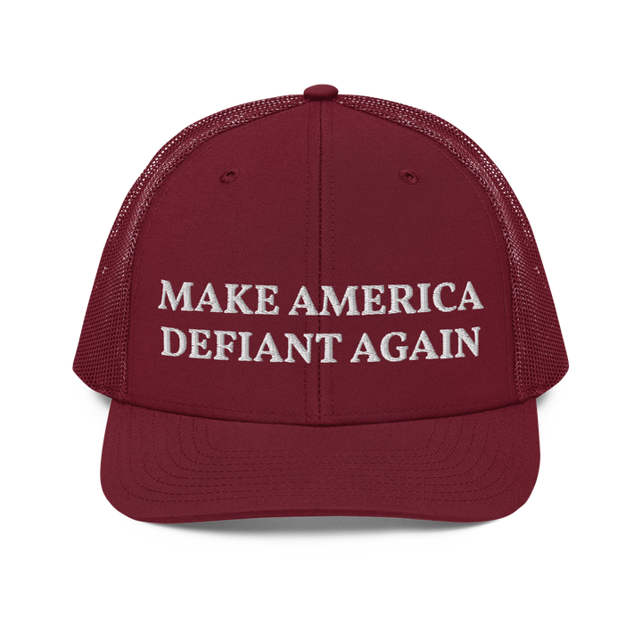 Make America Defiant Again trucker hat