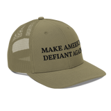 Make America Defiant Again trucker hat