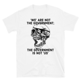 Gov't Is Not Us basic t-shirt
