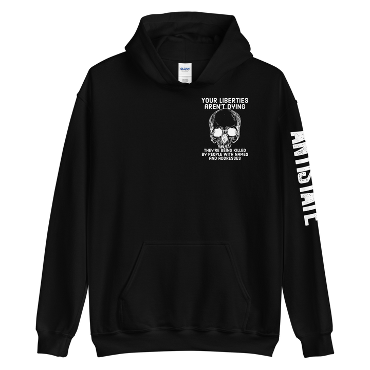 Liberties Aren't Dying OG v2 hoodie