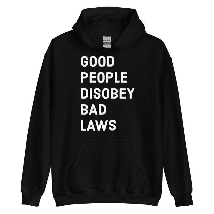 Disobey Bad Laws v1 hoodie