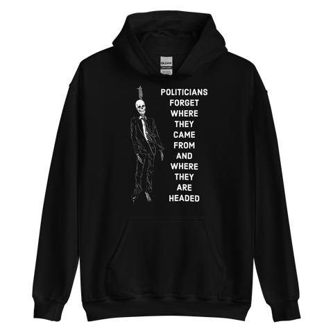 Politicians Forget 22 v1 hoodie