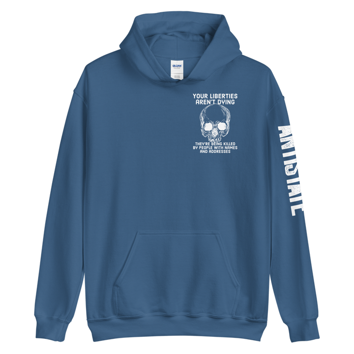 Liberties Aren't Dying OG v2 hoodie