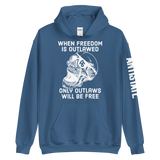 Outlaws Will Be Free v1 hoodie