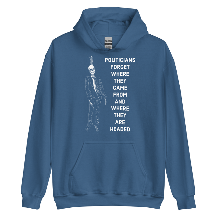 Politicians Forget 22 v1 hoodie