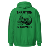 Taxation is Slavery v2 hoodie