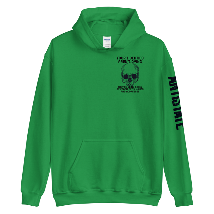 Liberties Aren't Dying OG v2 hoodie