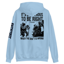 Dangerous to be Right v2 hoodie