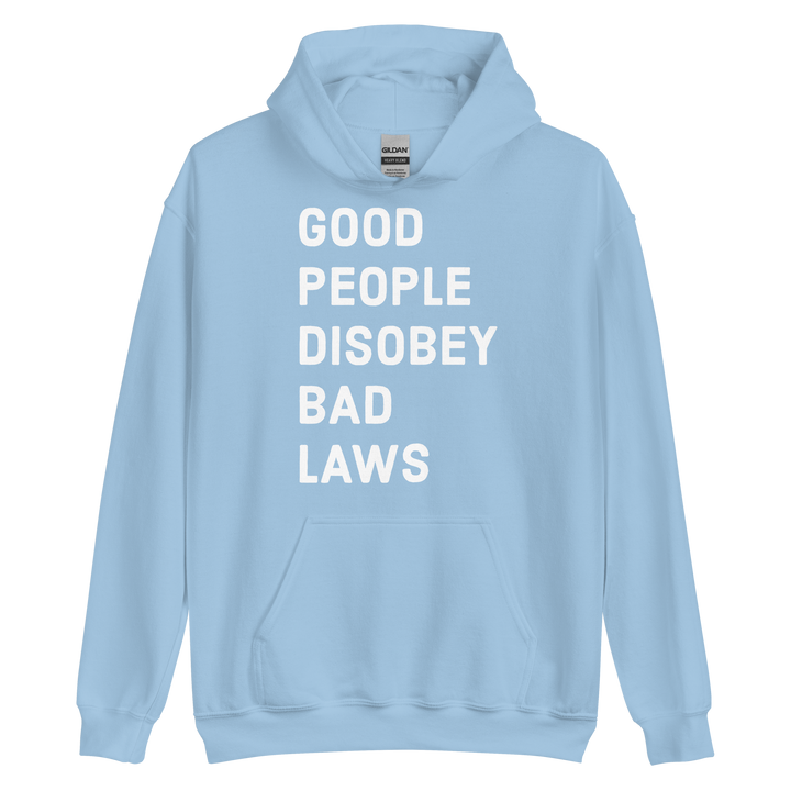 Disobey Bad Laws v1 hoodie