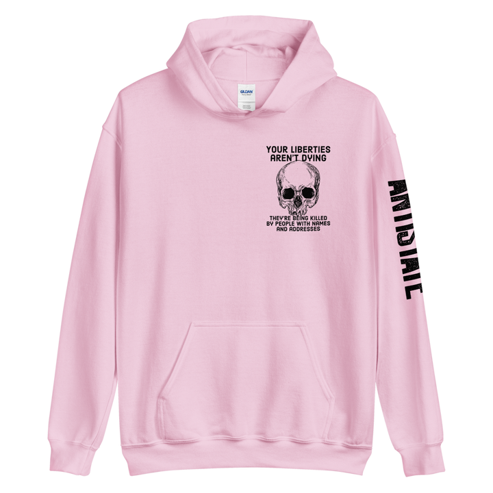 Liberties Aren't Dying OG v2 hoodie