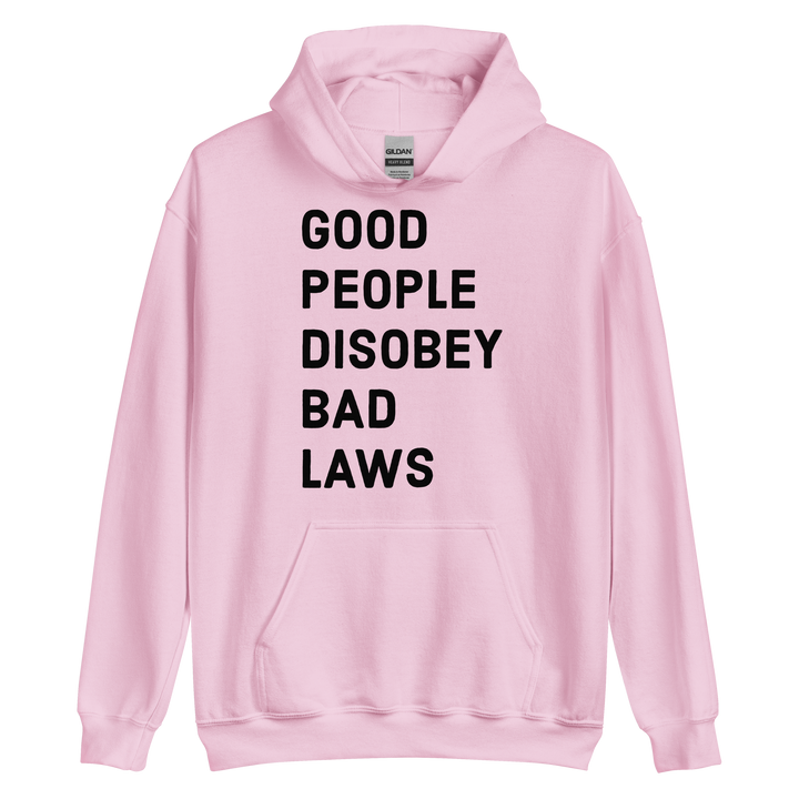 Disobey Bad Laws v1 hoodie