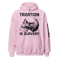 Taxation is Slavery v1 hoodie