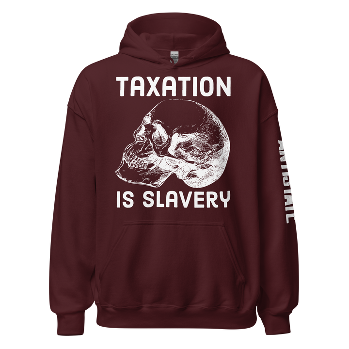 Taxation is Slavery v1 hoodie