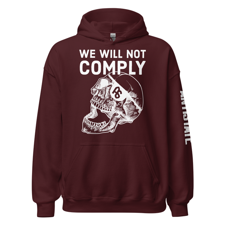We Will Not Comply v1 hoodie