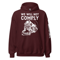 We Will Not Comply v1 hoodie