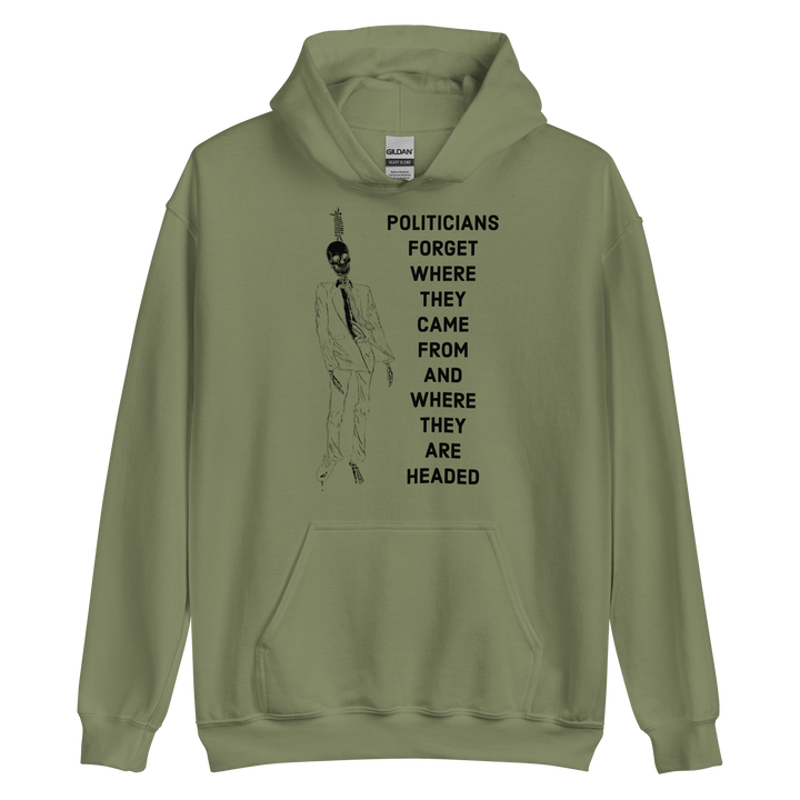 Politicians Forget 22 v1 hoodie