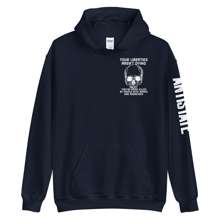 Liberties Aren't Dying OG v2 hoodie