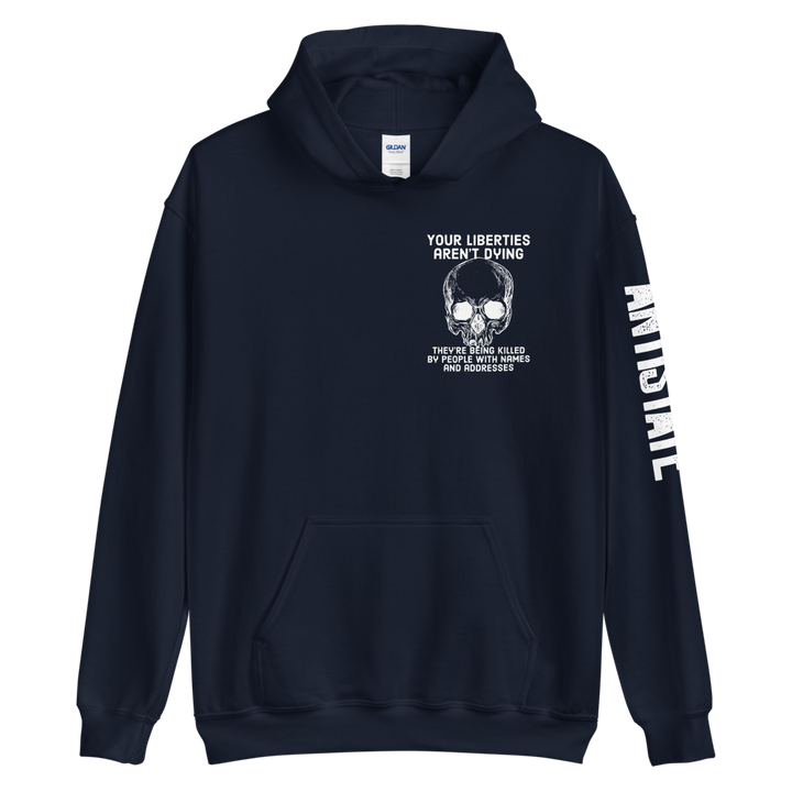 Liberties Aren't Dying OG v2 hoodie