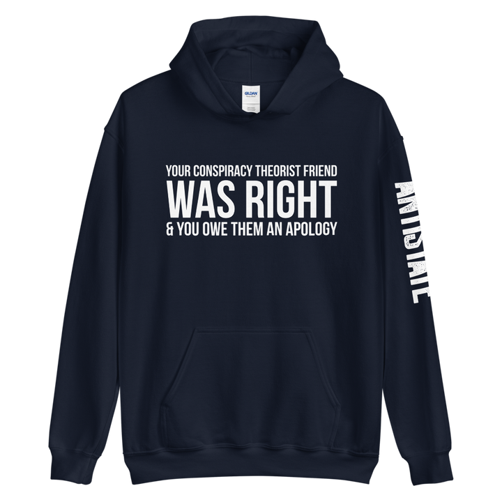 Conspiracy Theorist Friend v1 hoodie