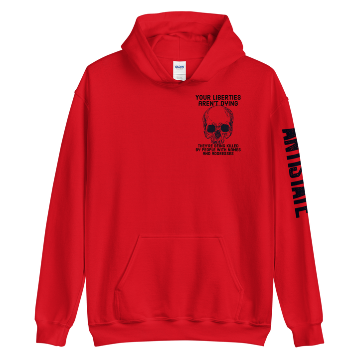 Liberties Aren't Dying OG v2 hoodie