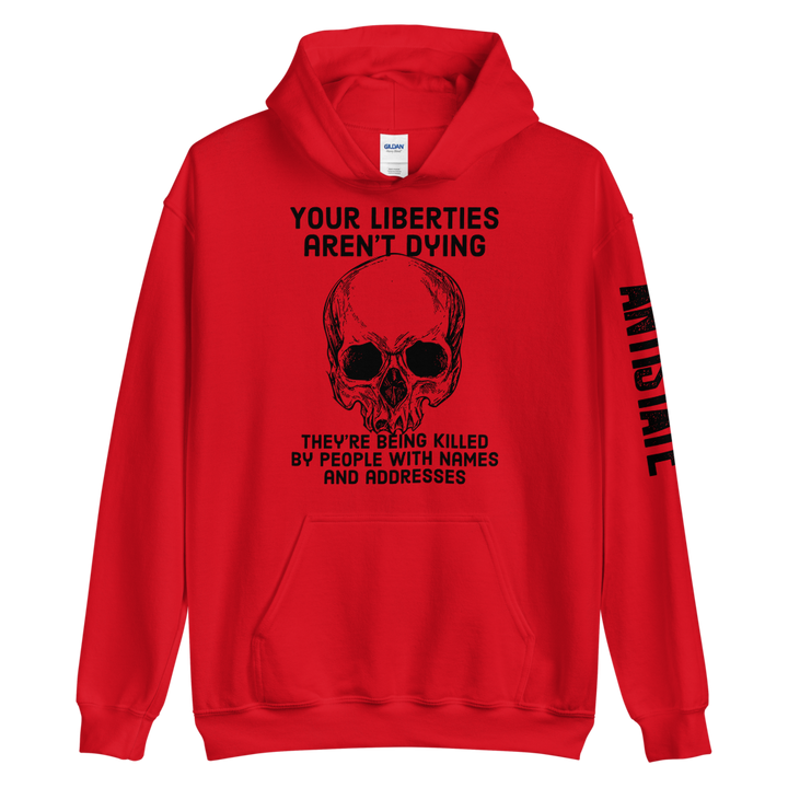 Liberties Aren't Dying OG v1 hoodie