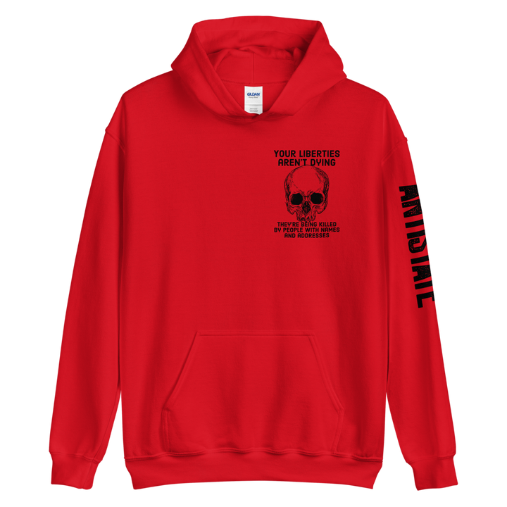 Liberties Aren't Dying OG v2 hoodie