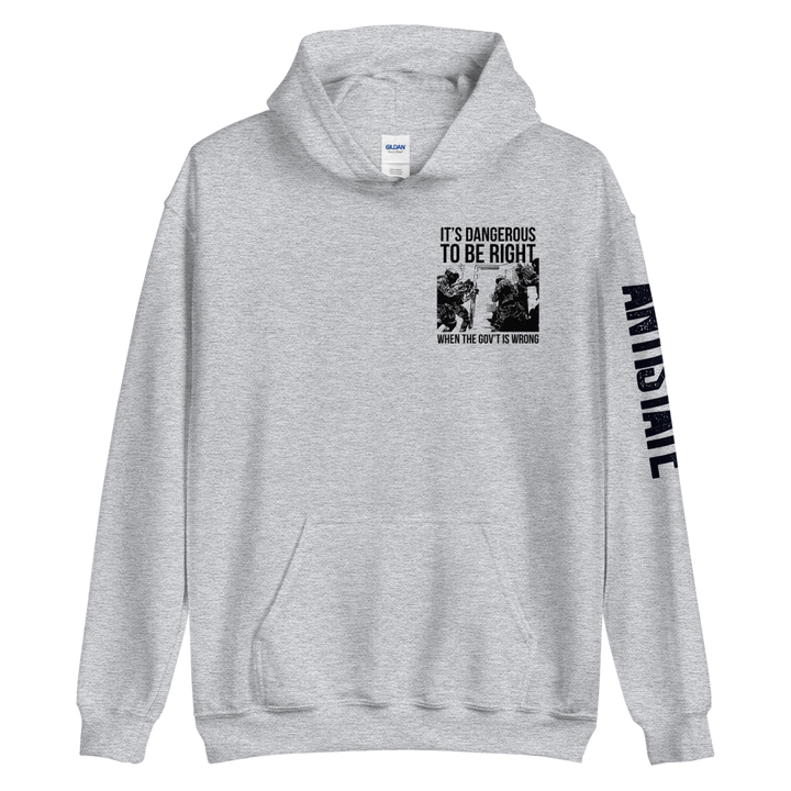Dangerous to be Right v2 hoodie