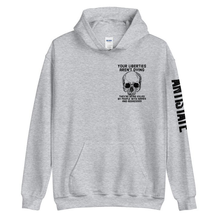 Liberties Aren't Dying OG v2 hoodie