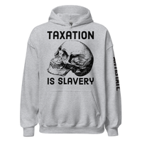 Taxation is Slavery v1 hoodie