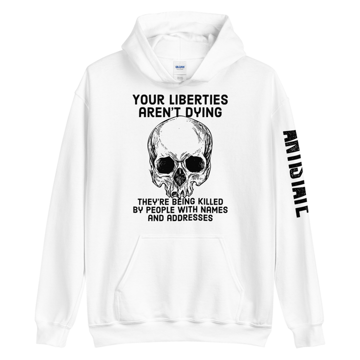 Liberties Aren't Dying OG v1 hoodie