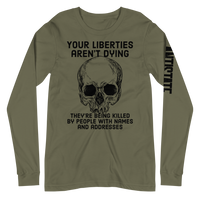 Liberties Aren't Dying v1 long-sleeved t-shirt