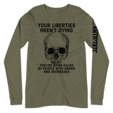 Liberties Aren't Dying v1 long-sleeved t-shirt