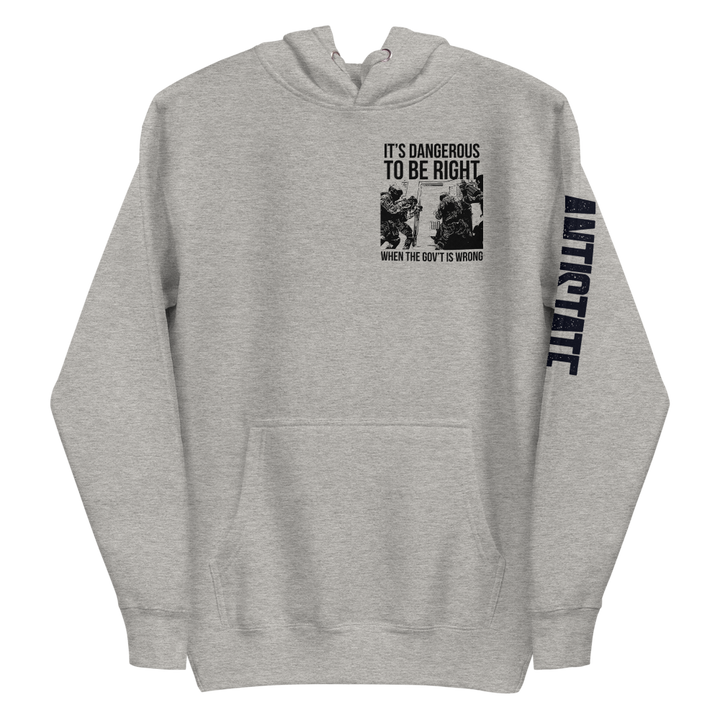 Dangerous to be Right v2 premium hoodie