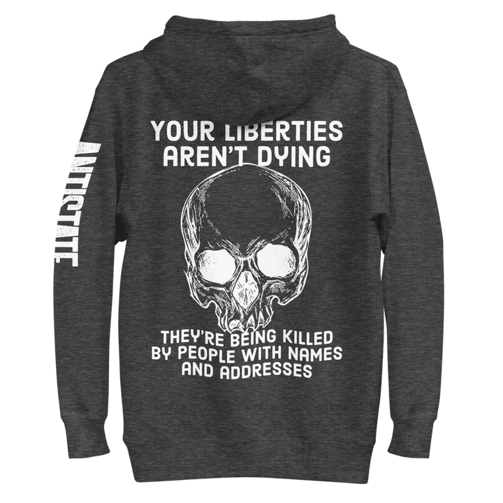 Liberties Aren't Dying OG v2 premium hoodie