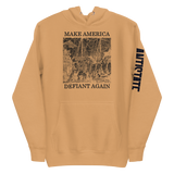 Make America Defiant Again v1 premium hoodie