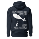 Nothing to Do With Freedom premium v2a hoodie